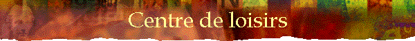 Centre de loisirs