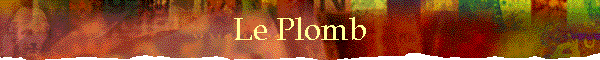 Le Plomb